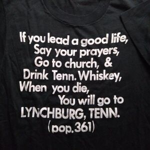 Vintage 80s Tennessee Whiskey Lynchburg Jesus Christian Jack Daniels T-Shirt